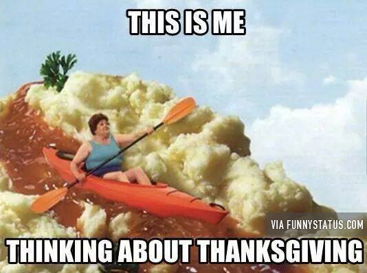this is me thinking about thanksgiving meme